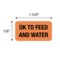 Nevs Label, Ok to Feed and Water 7/8" x 1-5/8" Flr Orange w/Black VW-0028 - alternate 2